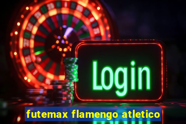 futemax flamengo atletico